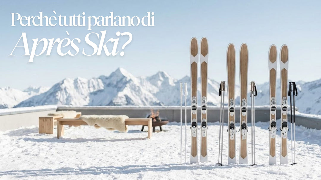 perche tutti parlano di apres ski